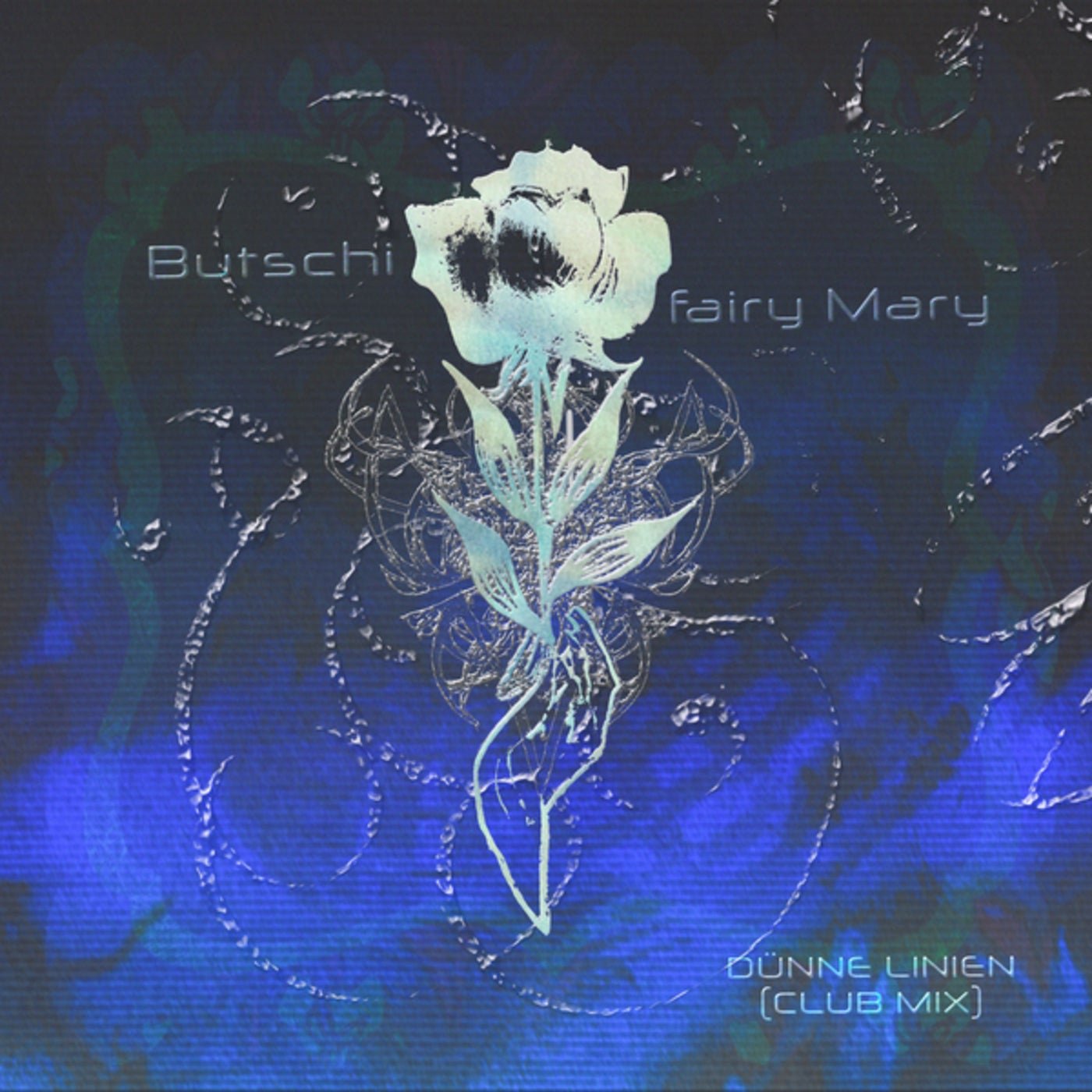 Cover - Butschi, Fairy Mary - Dünne Linien (Club Mix - Edit) Promo tools