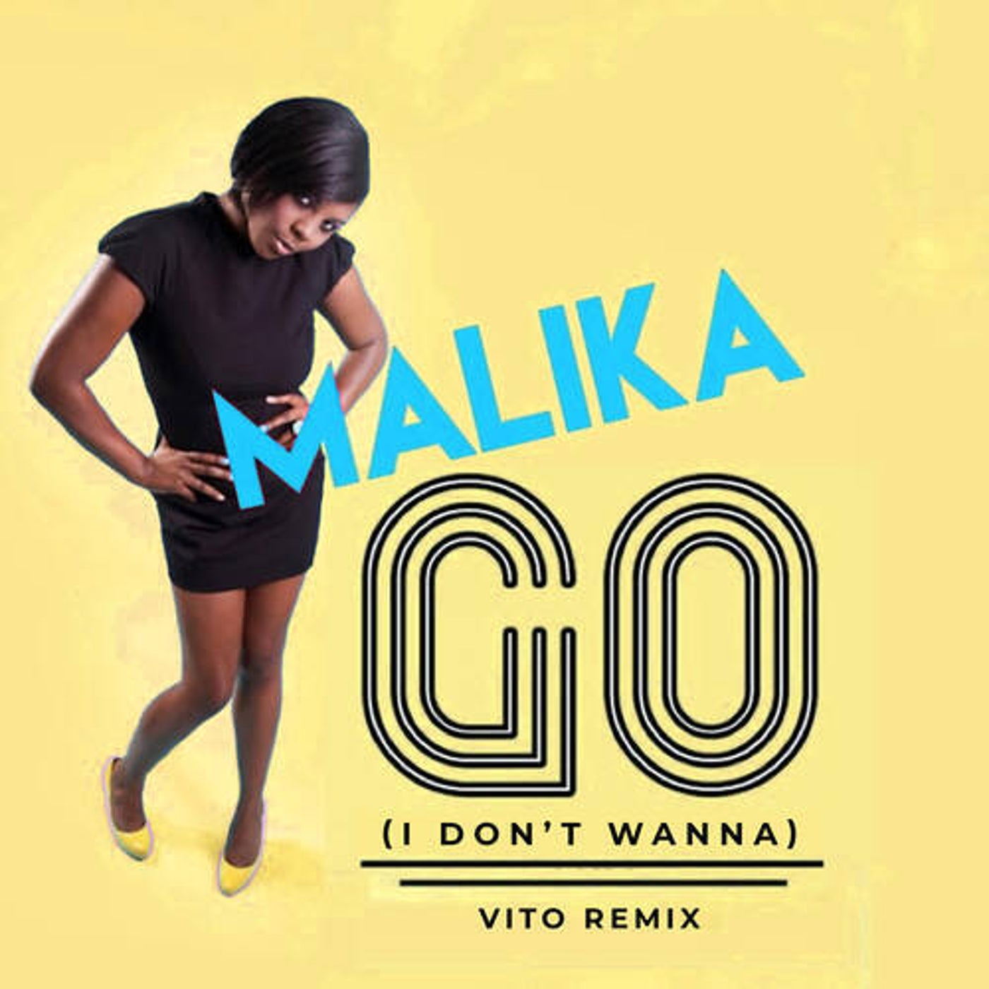 Cover - Malika - Go (I Don't Wanna) (VITO (UK) Remix) Promo tools