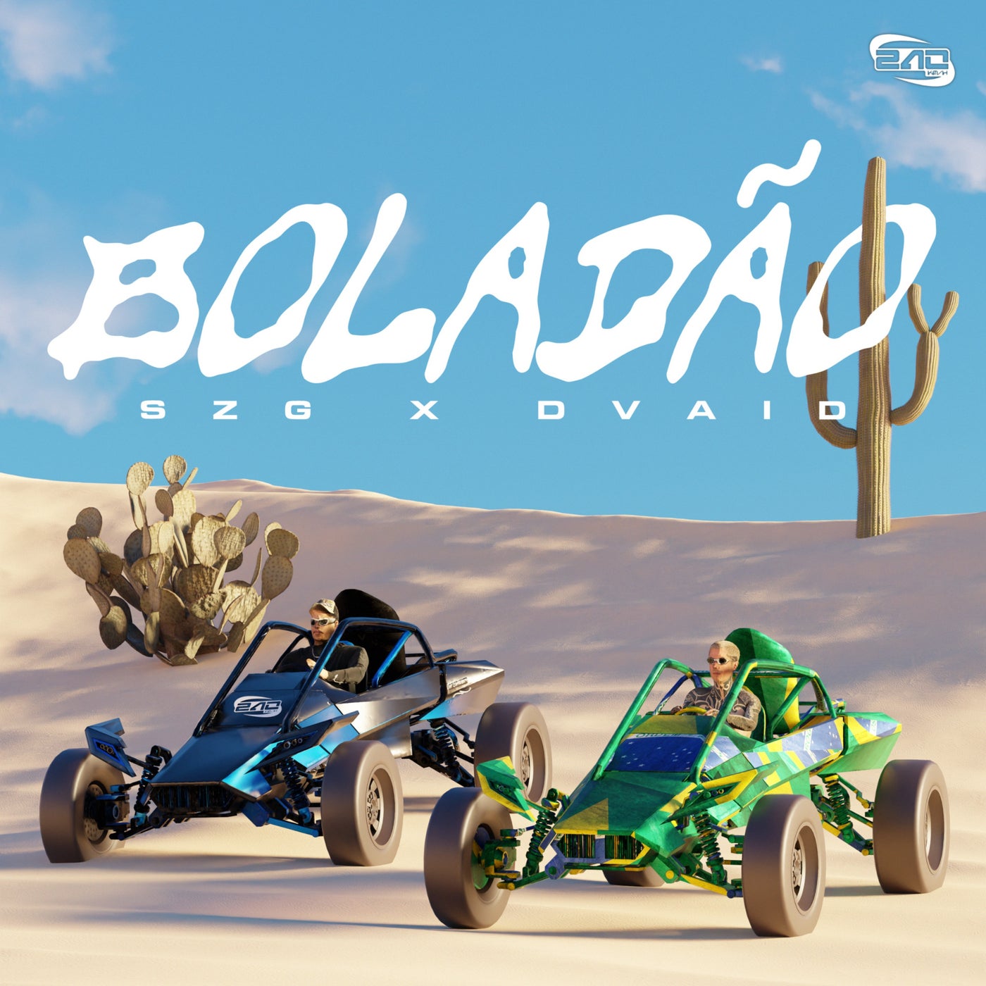 Cover - Szg, DVAID, 240 KM/H - BOLADÃO (Original Mix) Promo tools