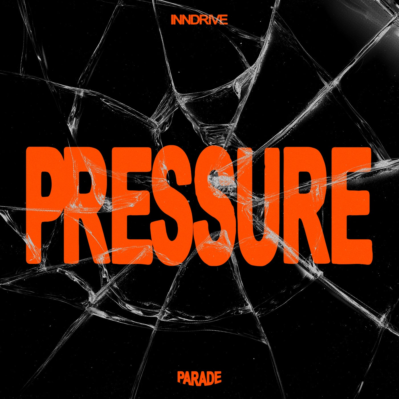 Cover - INNDRIVE - Pressure (Original Mix) Promo tools
