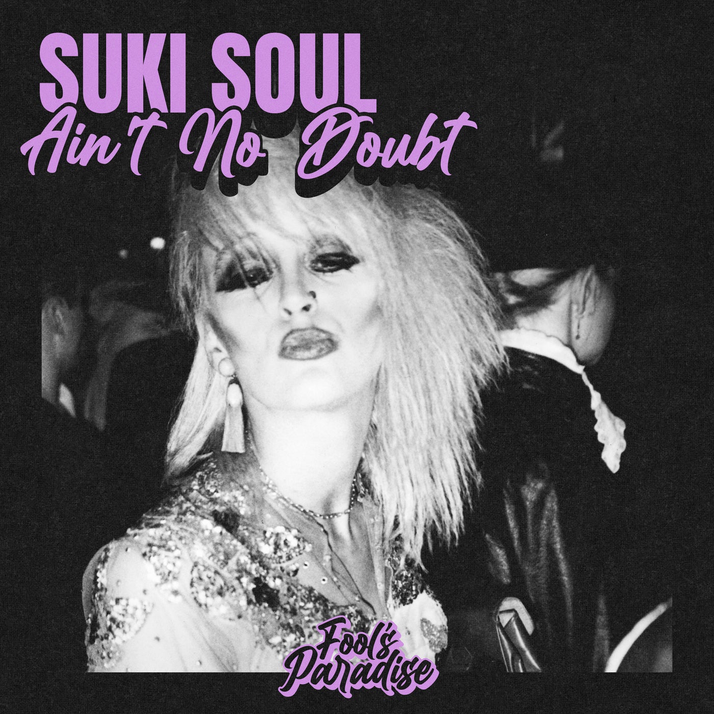 Cover - Suki Soul - Ain't No Doubt (Extended Mix) Promo tools