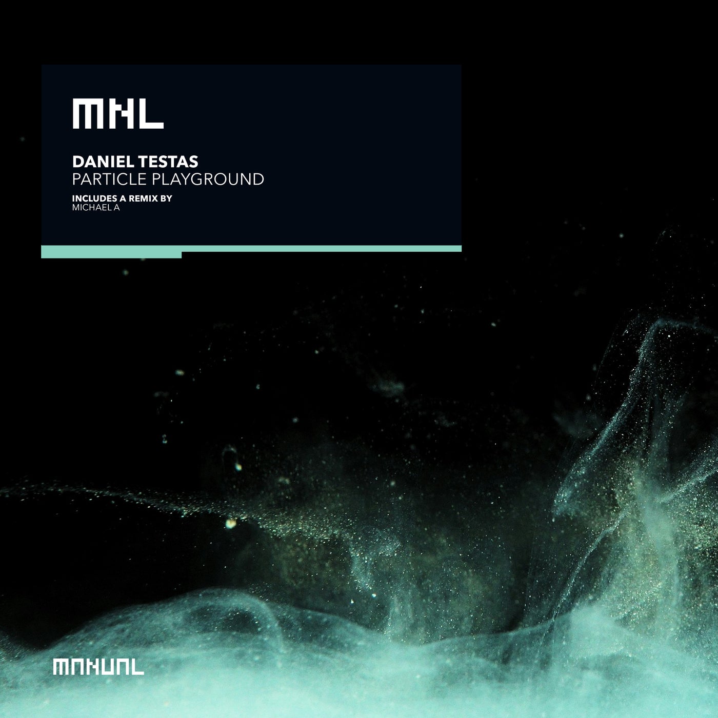 Cover - Daniel Testas - Particle Playground (Michael A Remix) Promo tools
