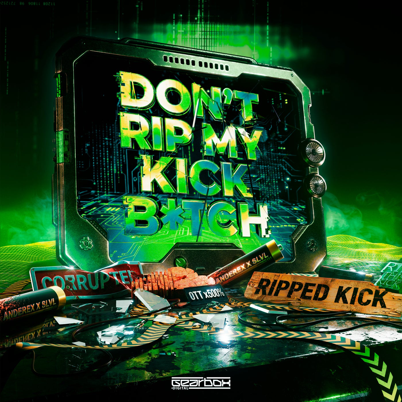 Cover - Anderex, SLVL - Don't Rip My Kick B*tch (Extended Mix) Promo tools