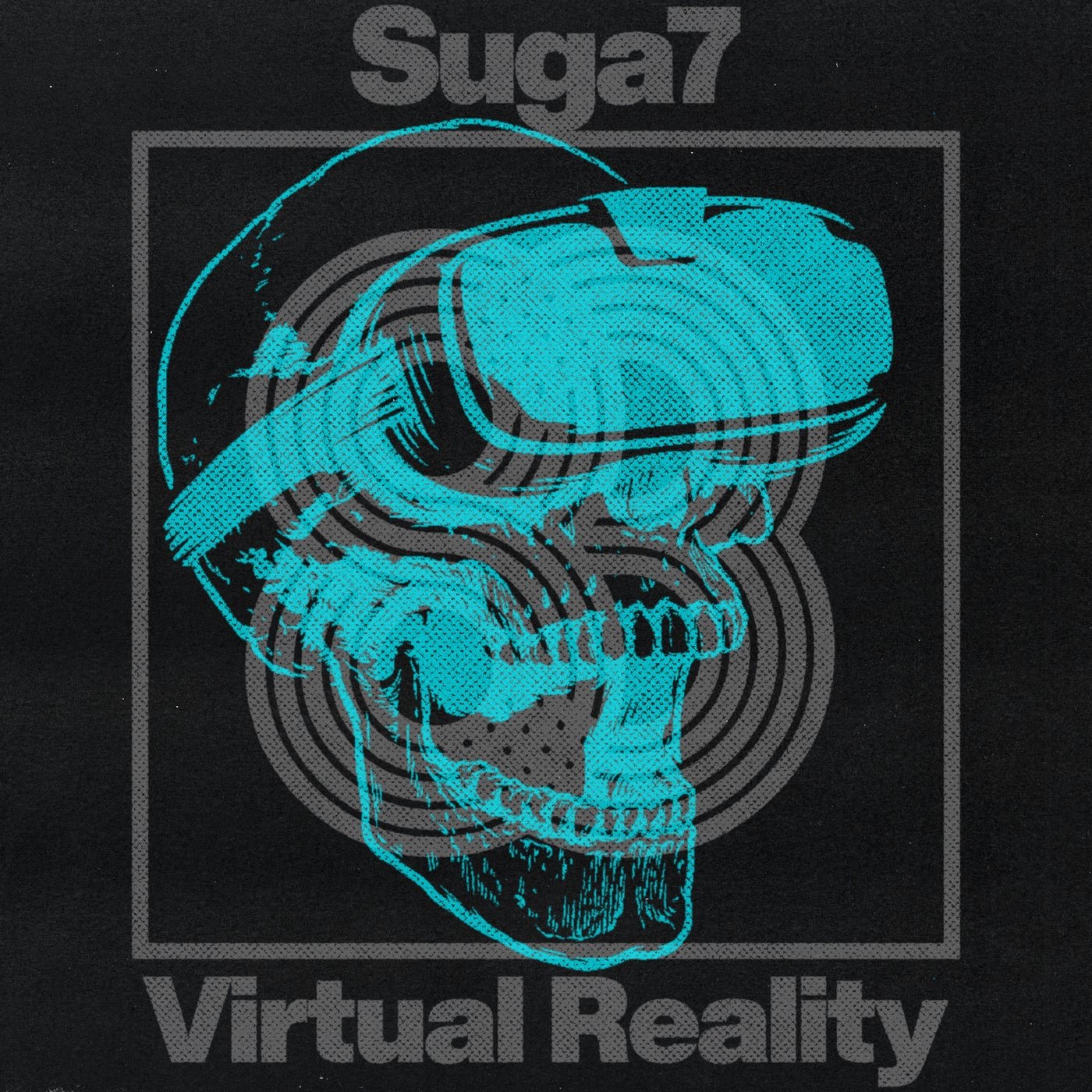 Cover - Suga7 - Virtual Reality (Original Mix) Promo tools
