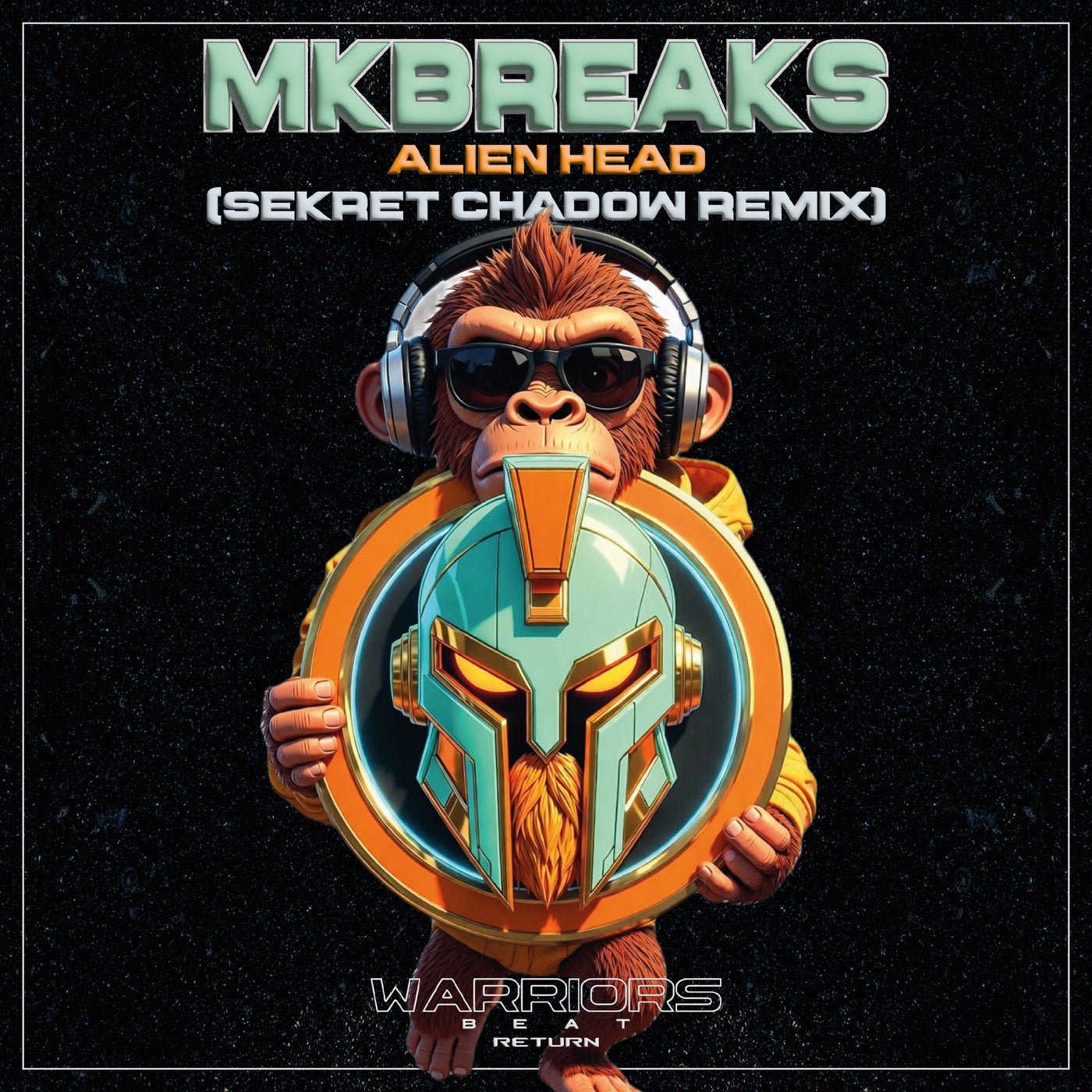 Cover - Mkbreaks - Alien Head (Sekret Chadow Remix) Promo tools