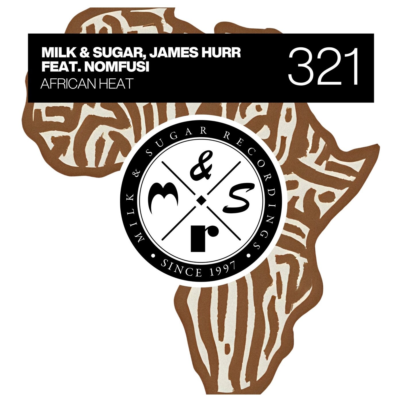 Cover - Milk & Sugar, James Hurr, Nomfusi - African Heat feat. Nomfusi (Extended Mix) Promo tools