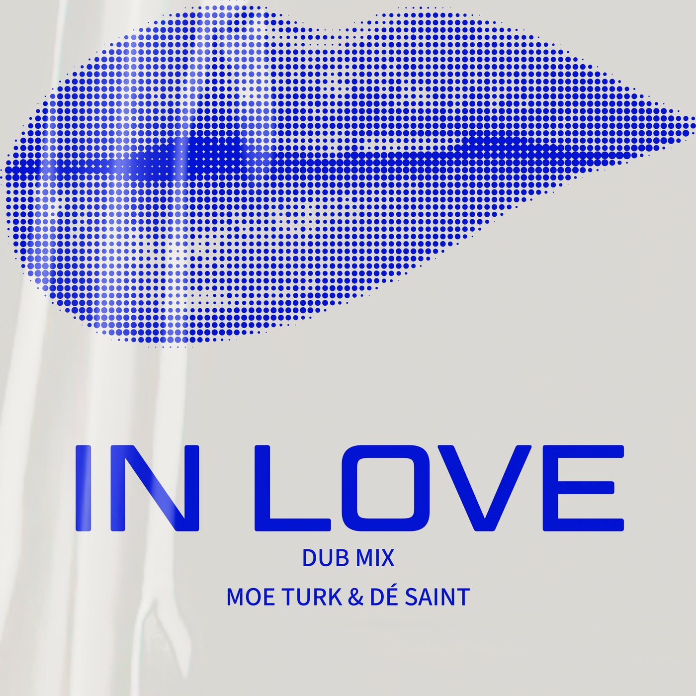 Cover - Moe Turk, DÉ SAINT. - In Love (Dub Mix) Promo tools