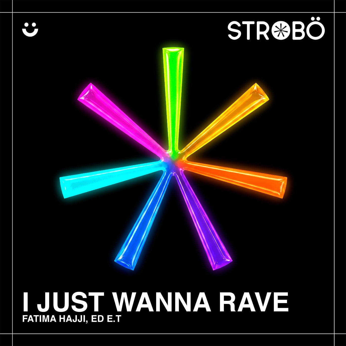 Cover - Fatima Hajji, Ed E.T - I Just Wanna Rave (Original Mix) Promo tools