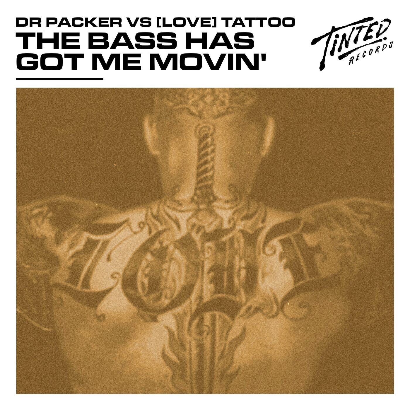 Cover - Dr Packer, [love] tattoo - the bass has got me movin' (Dr Packer vs [love] tattoo Extended Instrumental Mix) Promo tools