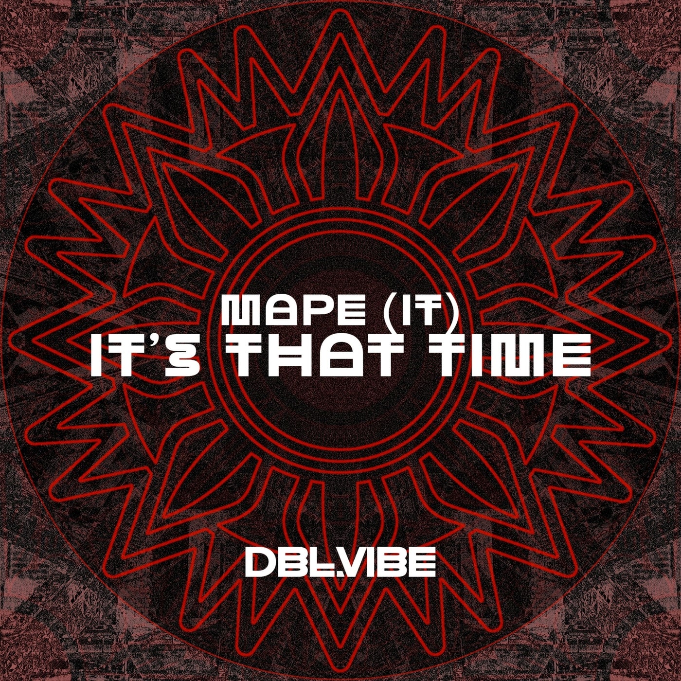 Cover - MAPE (IT) - It's That Time (Extended Mix) Promo tools