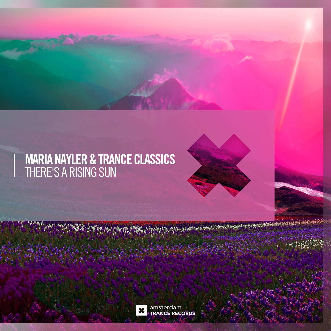 Cover - Maria Nayler, Trance Classics - There's A Rising Sun (Extended Mix) Promo tools