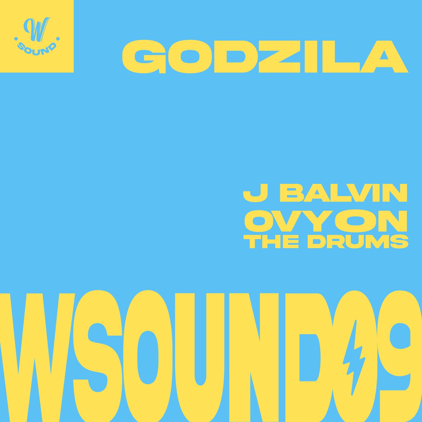 Cover - J Balvin, Ovy On The Drums, W Sound - Godzila (W Sound 09) Promo tools