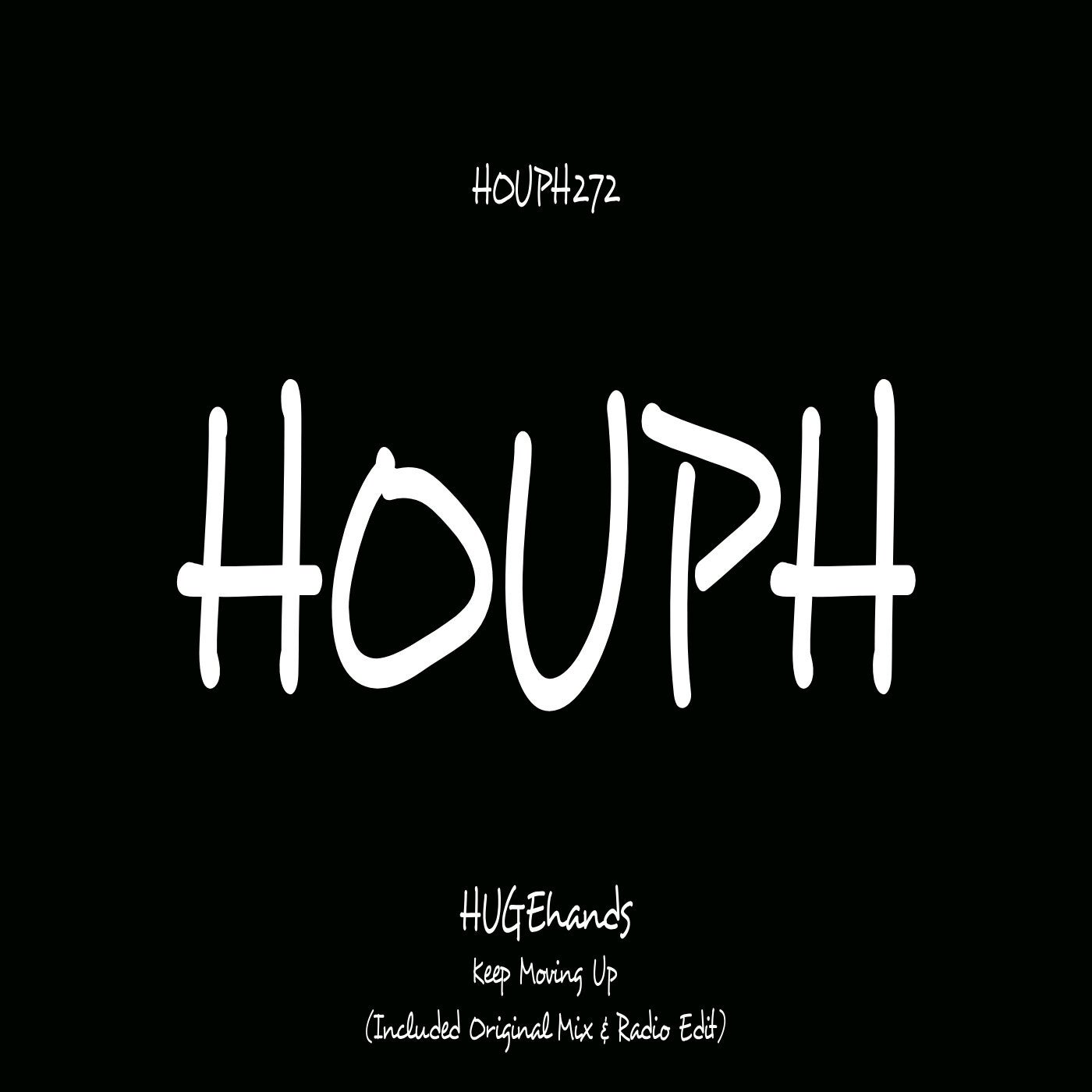 Cover - HUGEhands - Keep Moving Up (Original Mix) Promo tools