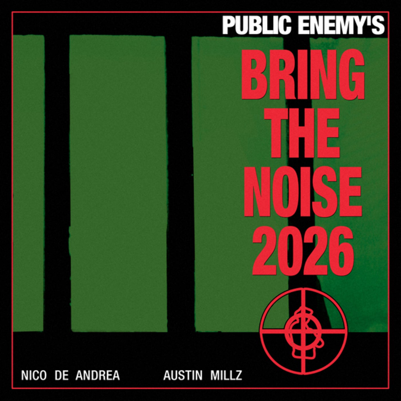 Cover - Public Enemy, Nico de Andrea, Austin Millz - Bring The Noise 2026 (Extended Mix) Promo tools