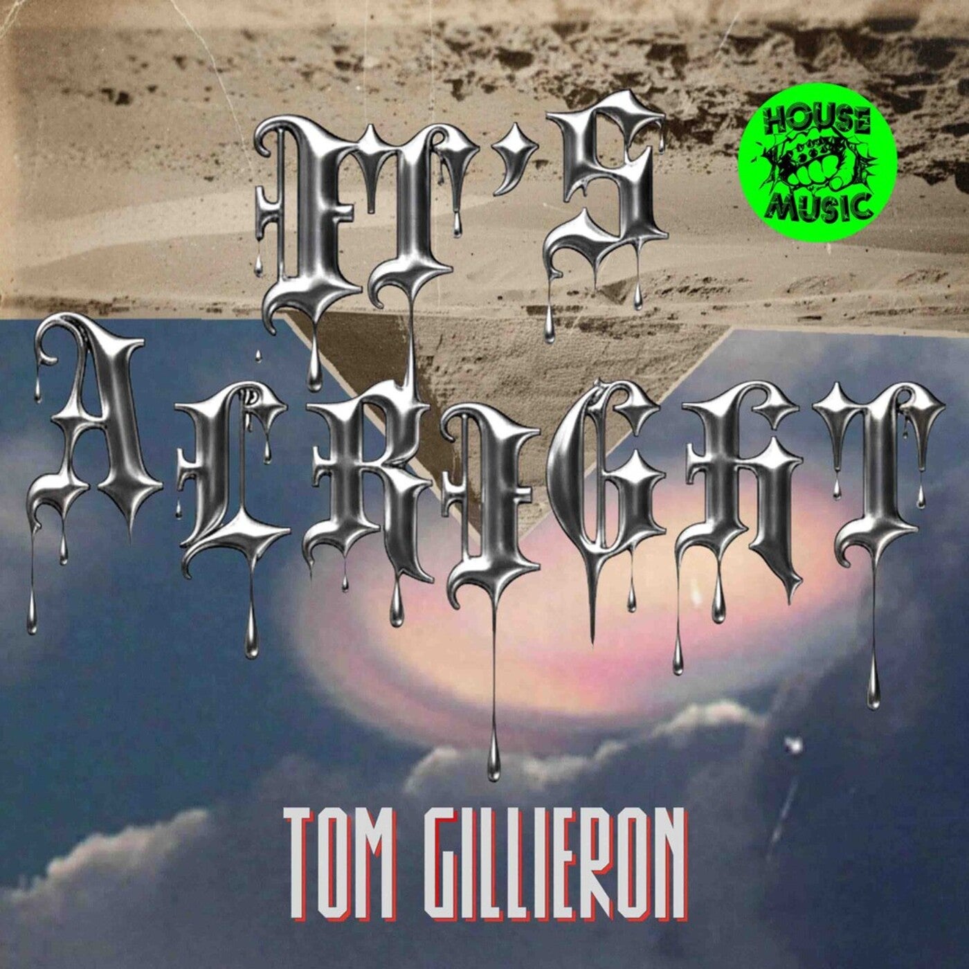 Cover - Tom Gillieron - It's Alright (Afriqua All Wrong Remix) Promo tools