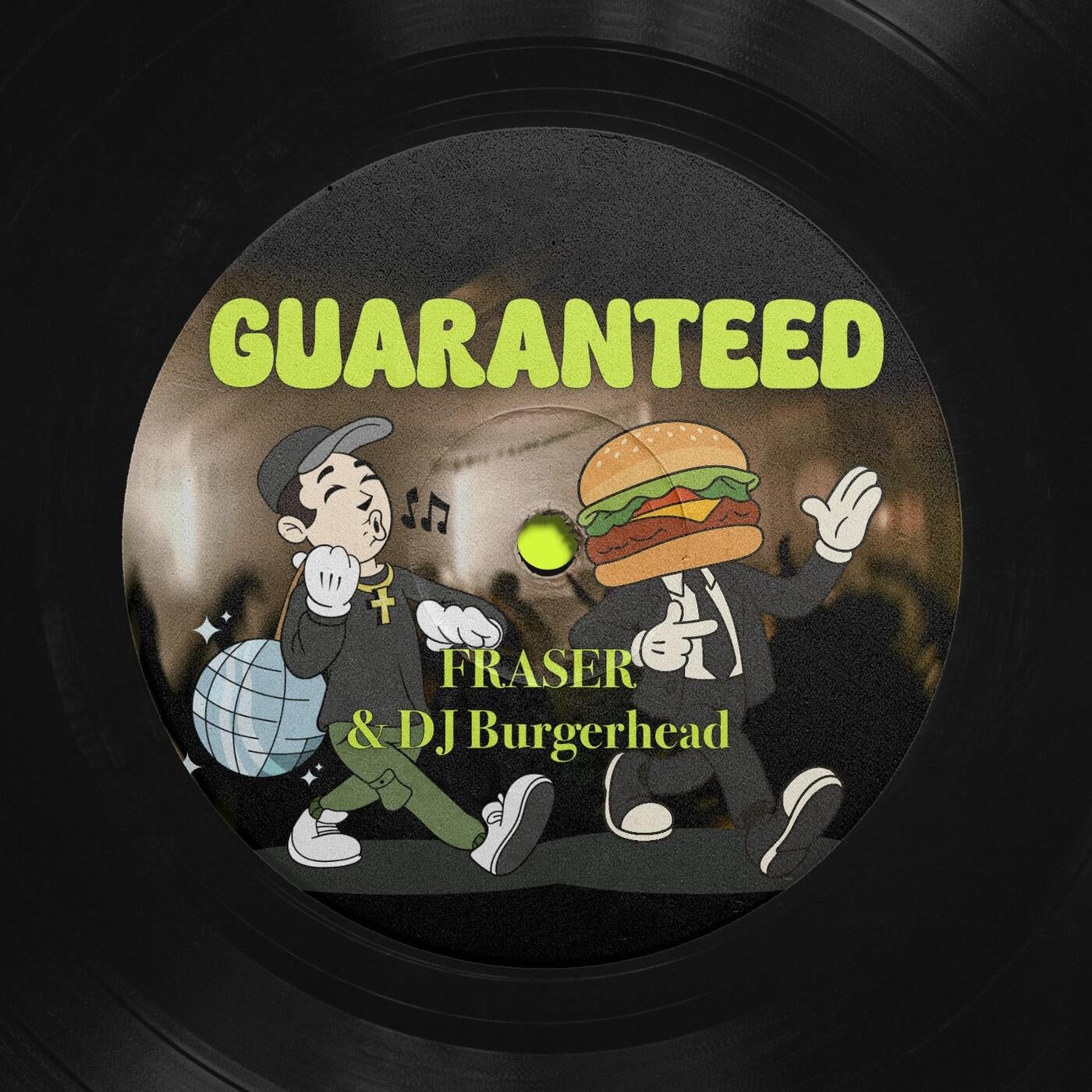 Cover - Fraser, DJ burgerhead - Guaranteed (Extended Mix) Promo tools