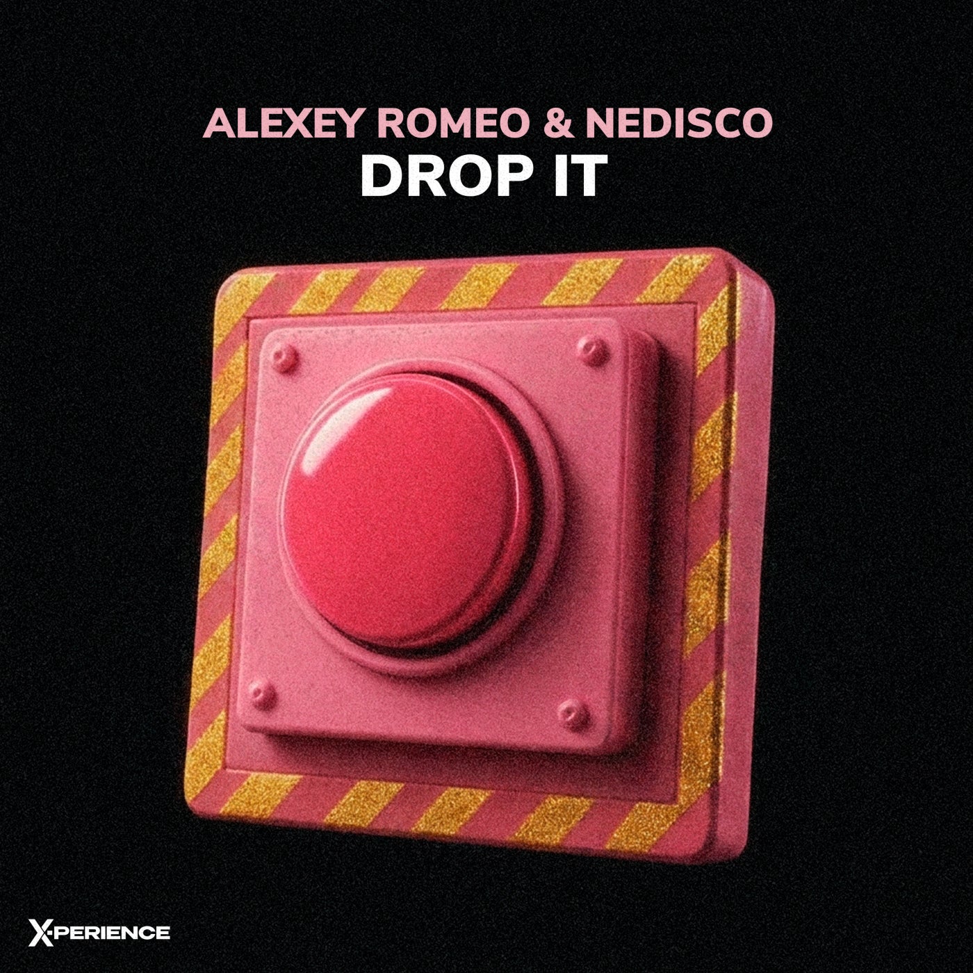 Cover - Alexey Romeo, Nedisco - Drop It (Extended Mix) Promo tools