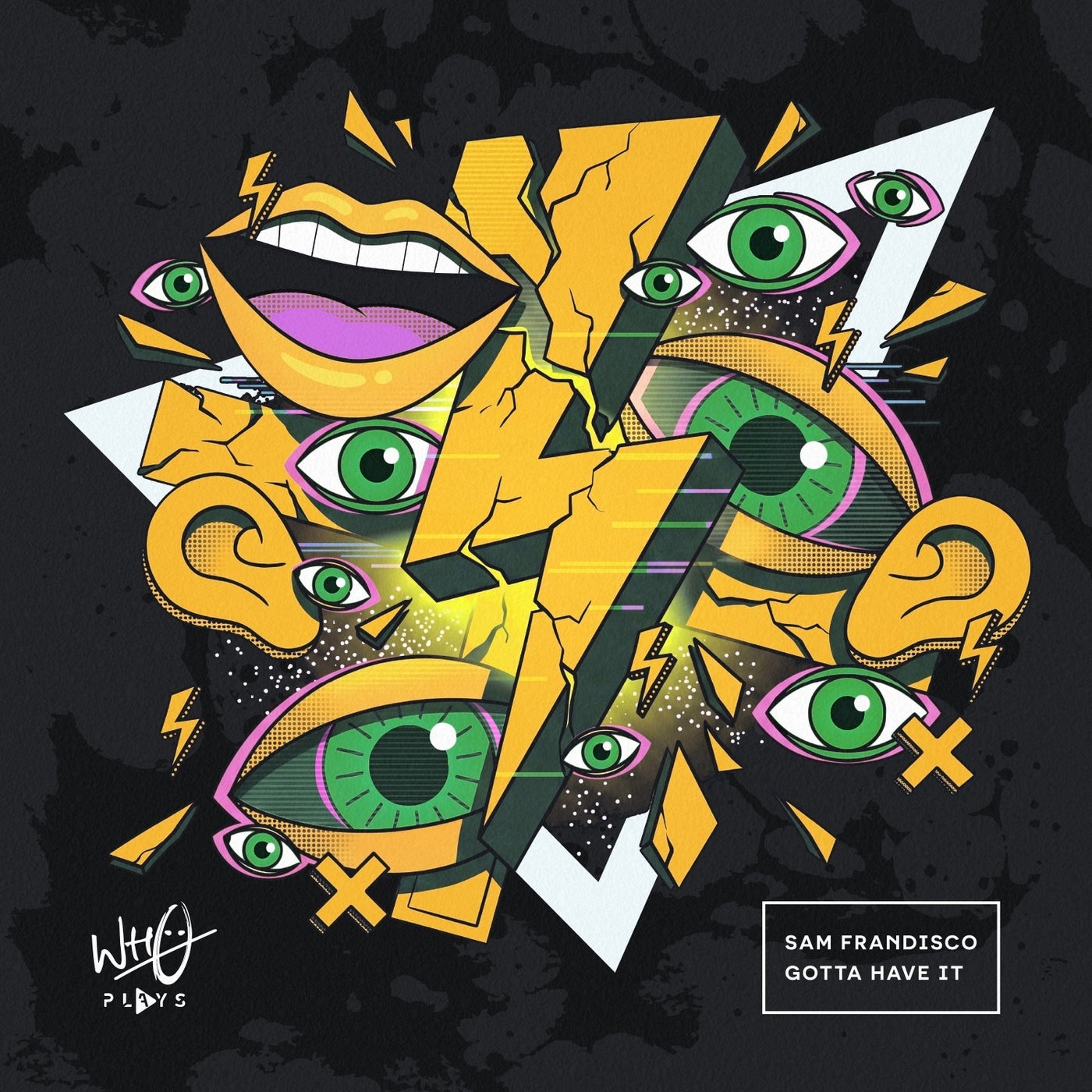 Cover - Sam Frandisco - Gotta Have It (Extended Mix) Promo tools