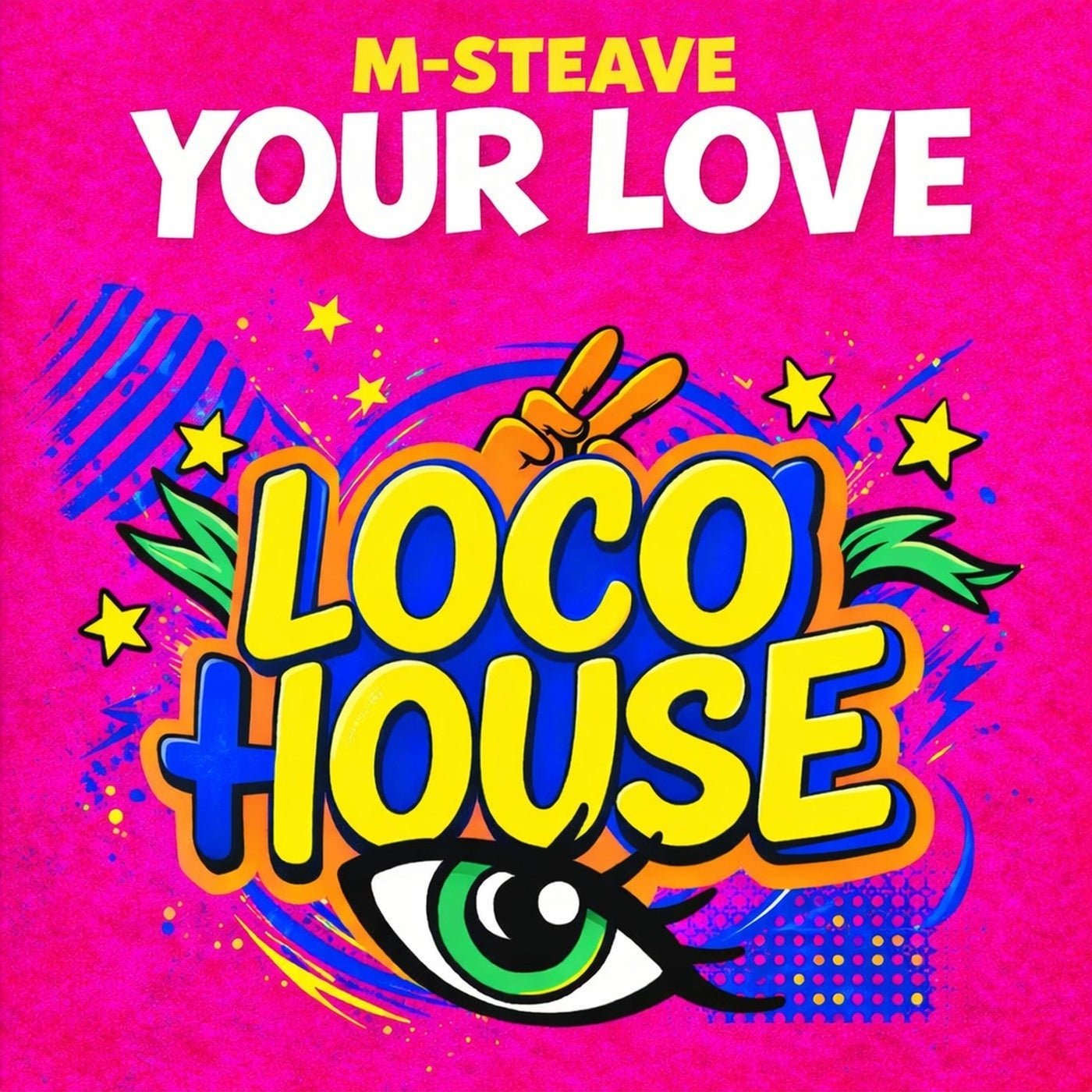Cover - M-Steave - Your Love (Original Mix) Promo tools