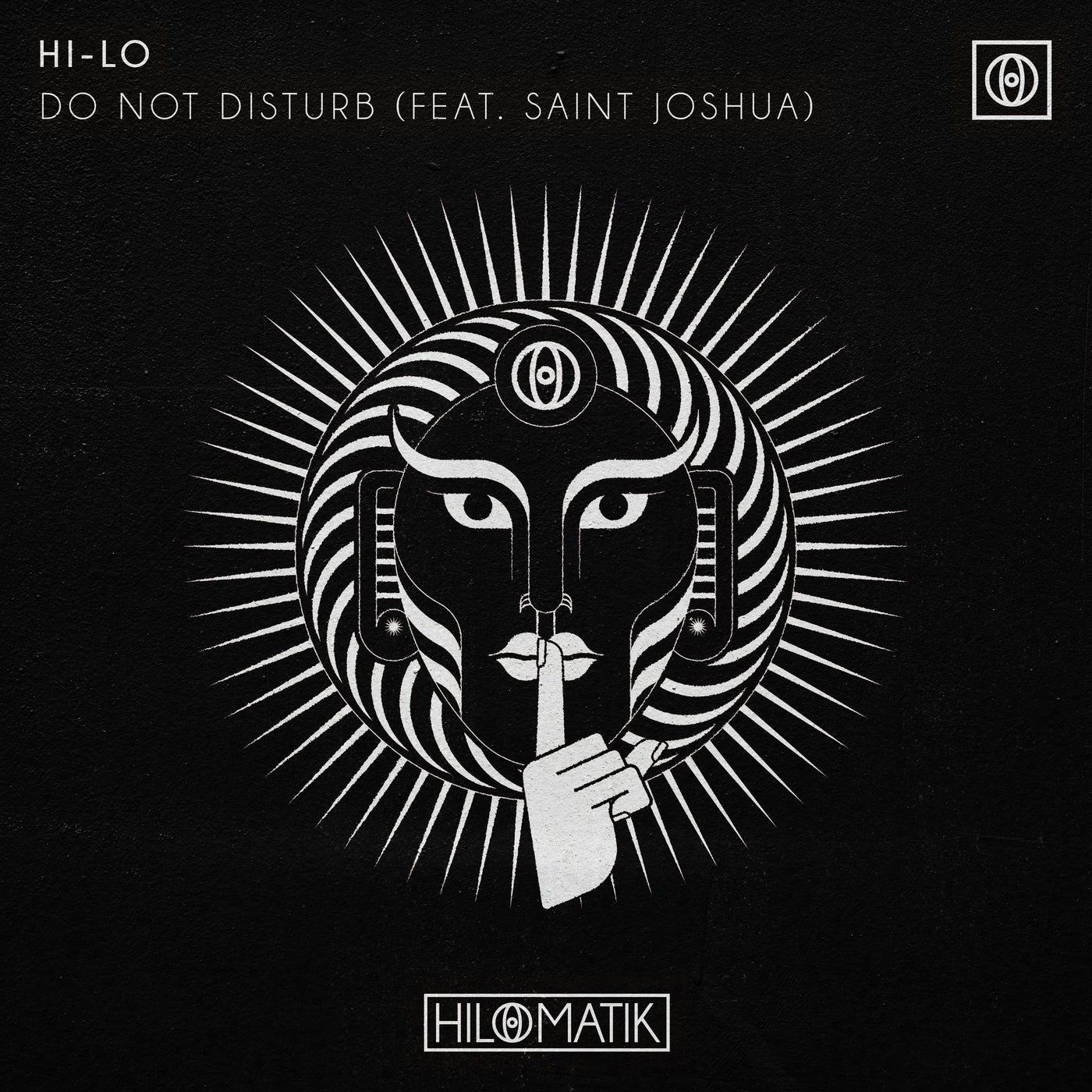 Cover - HI-LO, Saint Joshua - Do Not Disturb (Extended Mix) Promo tools