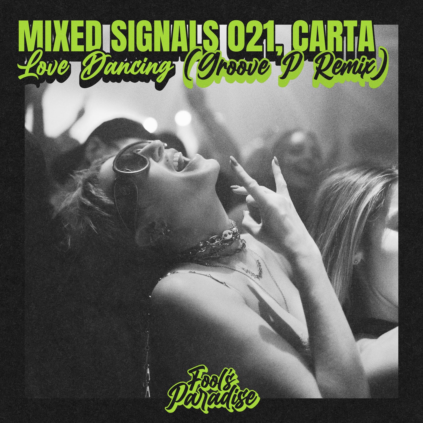 Cover - Carta, Mixed Signals 021 - Love Dancing (Groove P Extended Mix) Promo tools