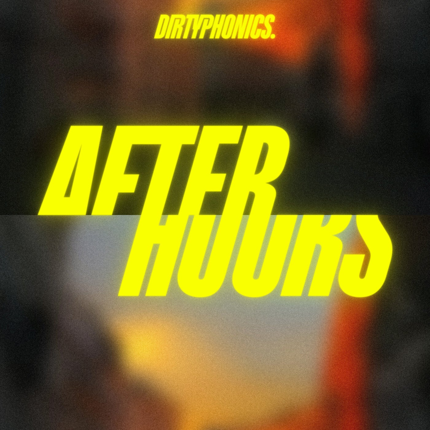 Cover - Dirtyphonics - After Hours (Original Mix) Promo tools