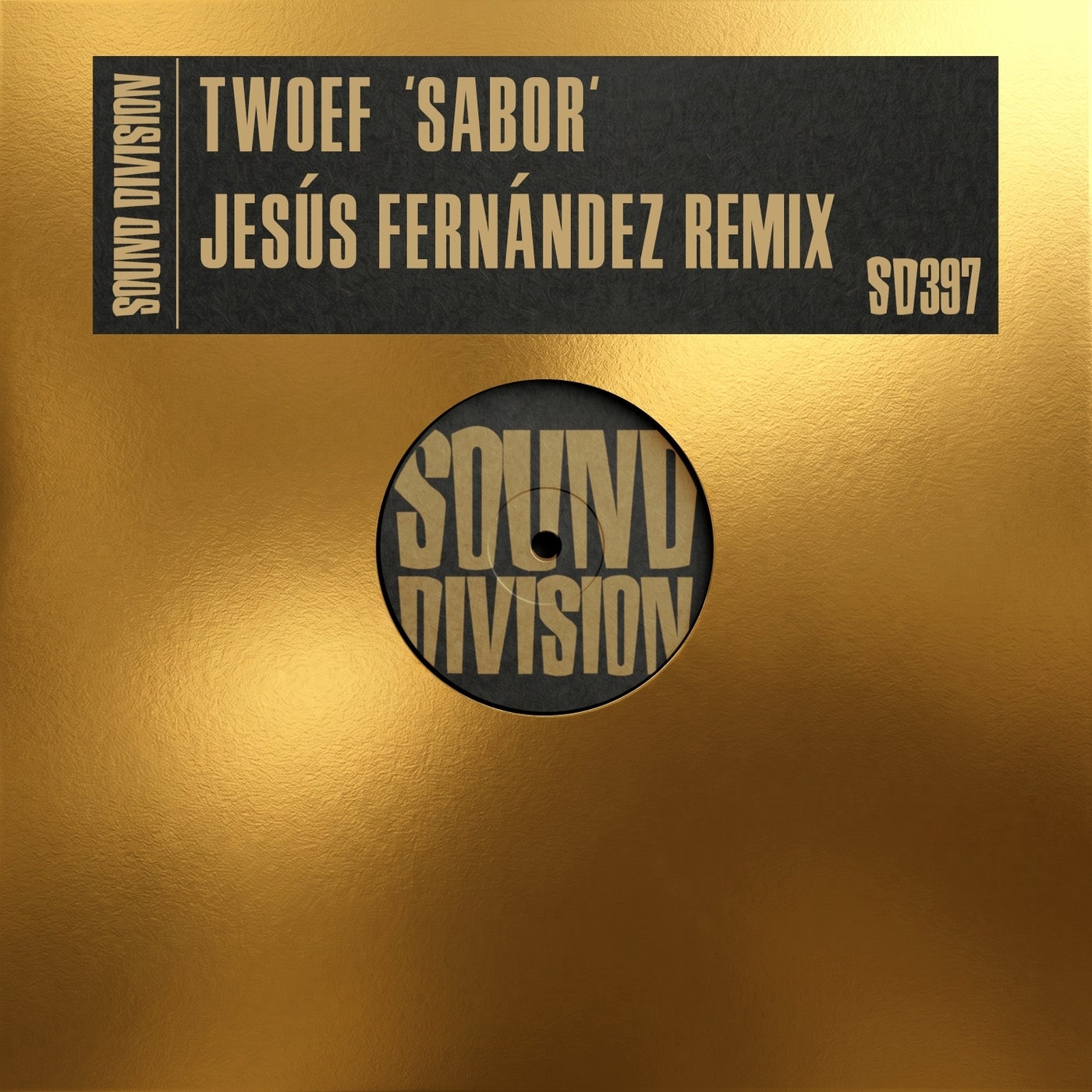 Cover - TWOEF - SABOR (Jesús Fernández Extended Remix) Promo tools