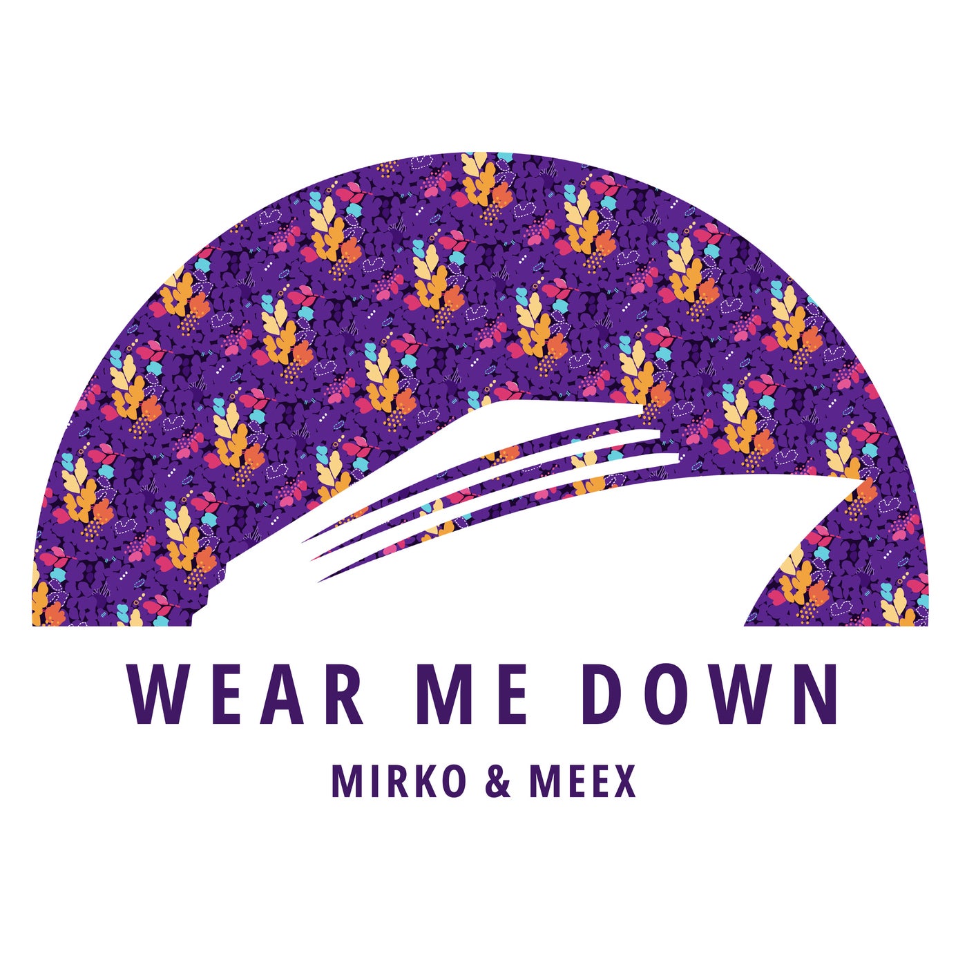 Cover - Mirko & Meex - Wear Me Down (Extended Mix) Promo tools