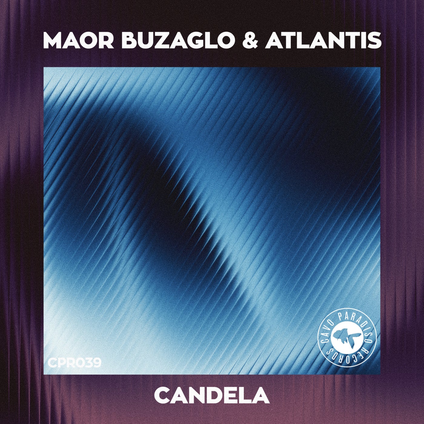 Cover - Atlantis (ofc), Maor Buzaglo - Candela (Extended Mix) Promo tools