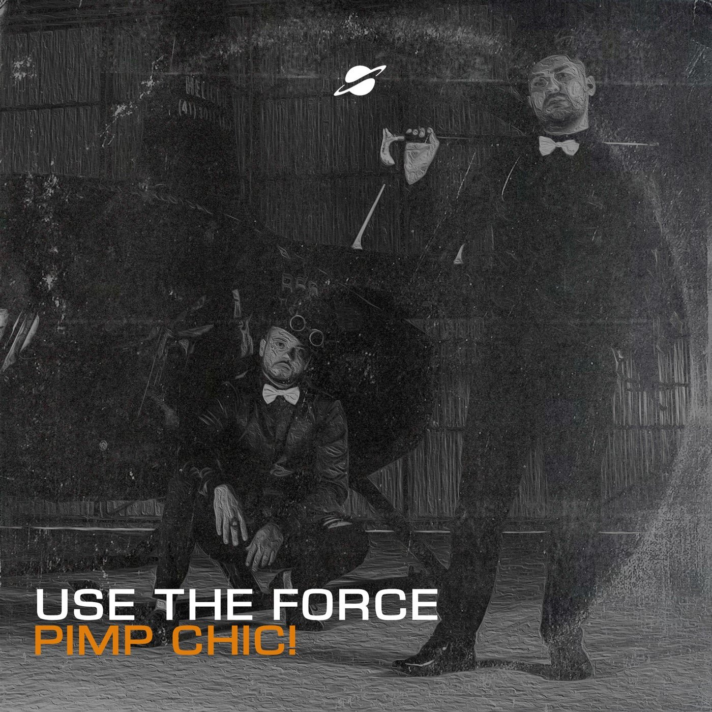 Cover - Pimp Chic! - Use The Force (Original Mix) Promo tools