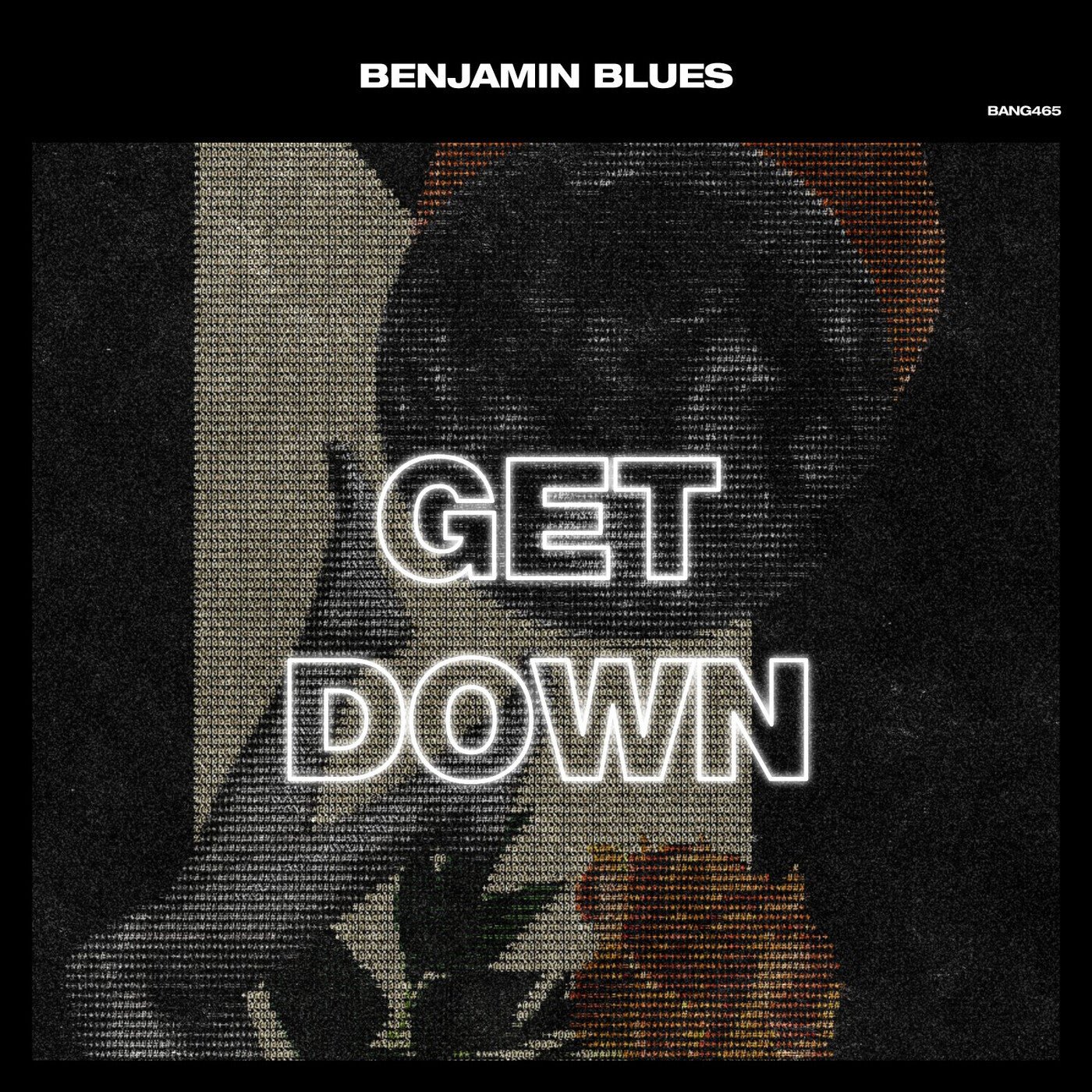 Cover - BENJAMIN BLUES - Get Down (Extended Mix) Promo tools