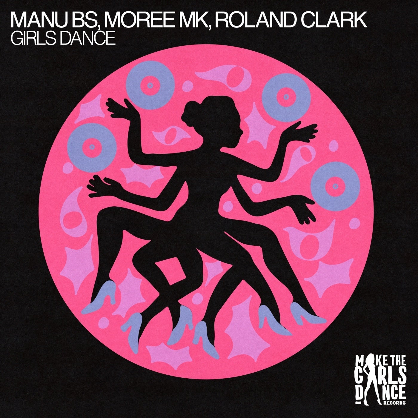 Cover - Roland Clark, Moree MK, MANU BS - Girls Dance (Extended Mix) Promo tools