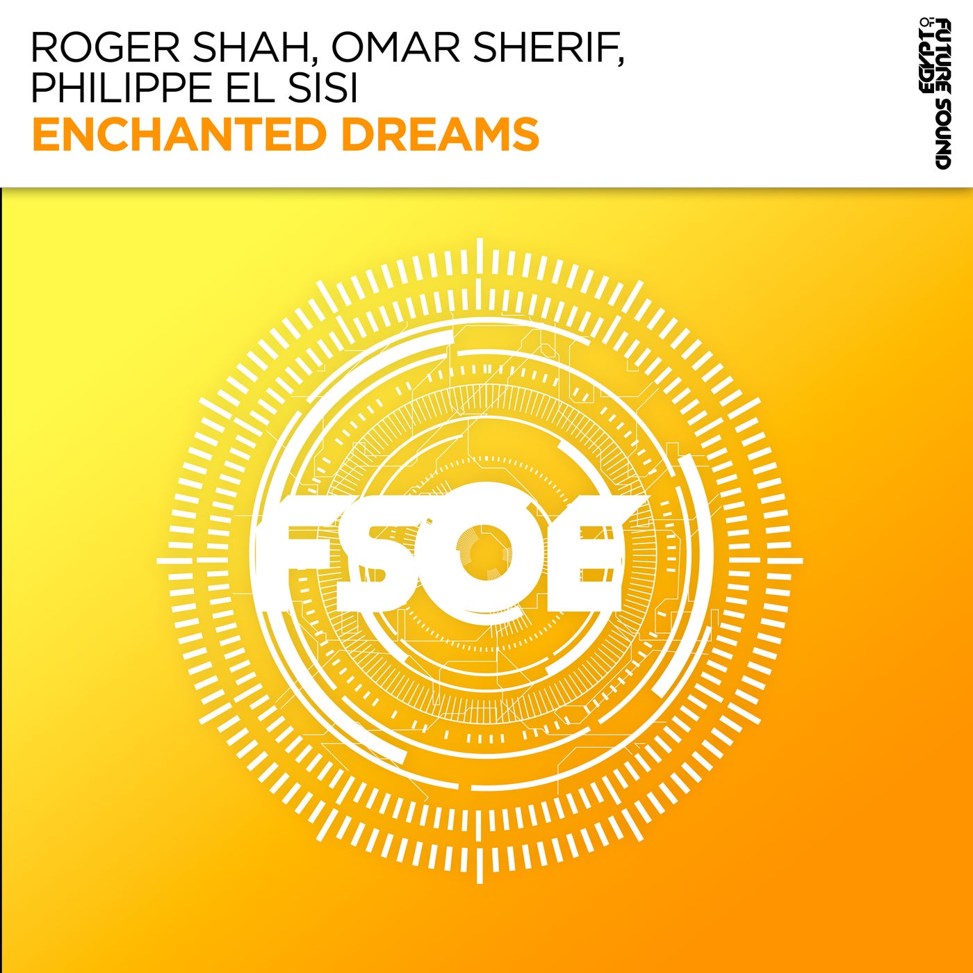 Cover - Philippe El Sisi, Roger Shah, Omar Sherif - Enchanted Dream (Extended Mix) Promo tools