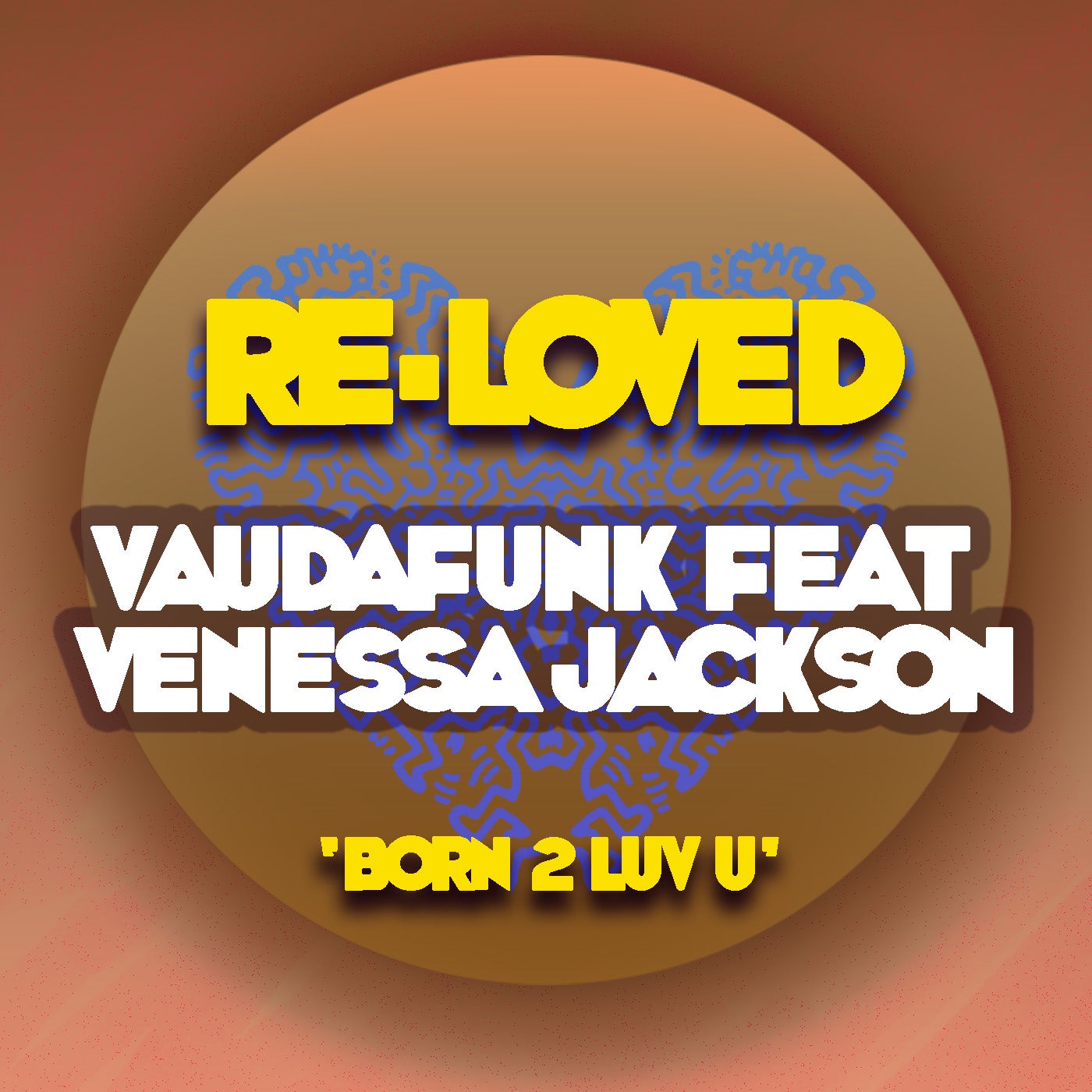 Cover - Vaudafunk, Venessa Jackson - Born 2 Luv U (Extended Mix) Promo tools