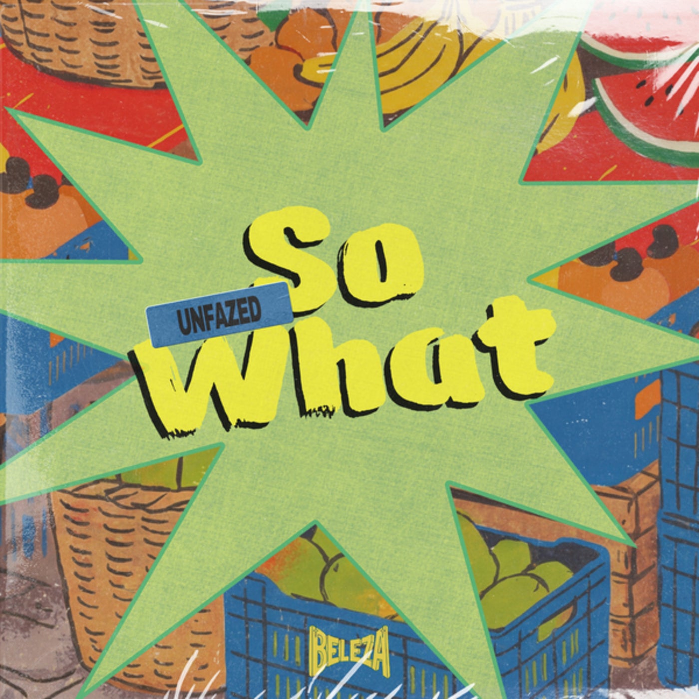 Cover - Unfazed - So What (Original Mix) Promo tools