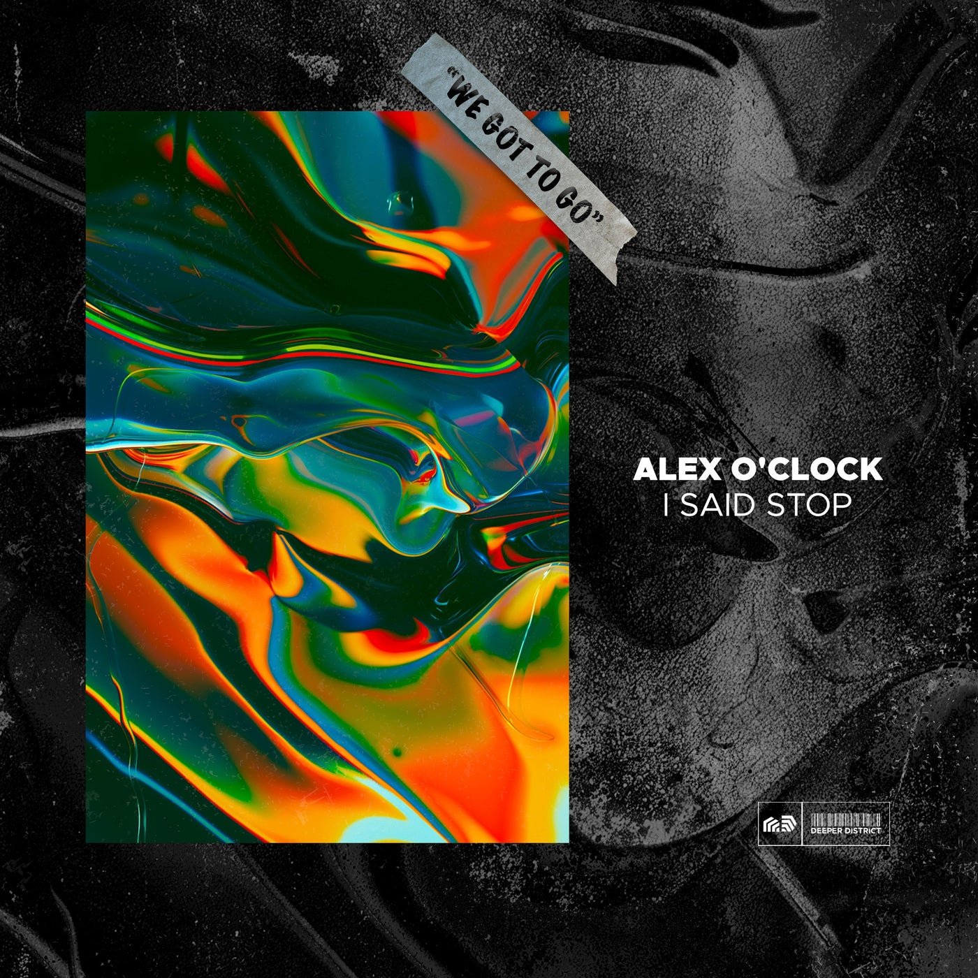 Cover - Alex O'Clock - I Said Stop (Extended Mix) Promo tools