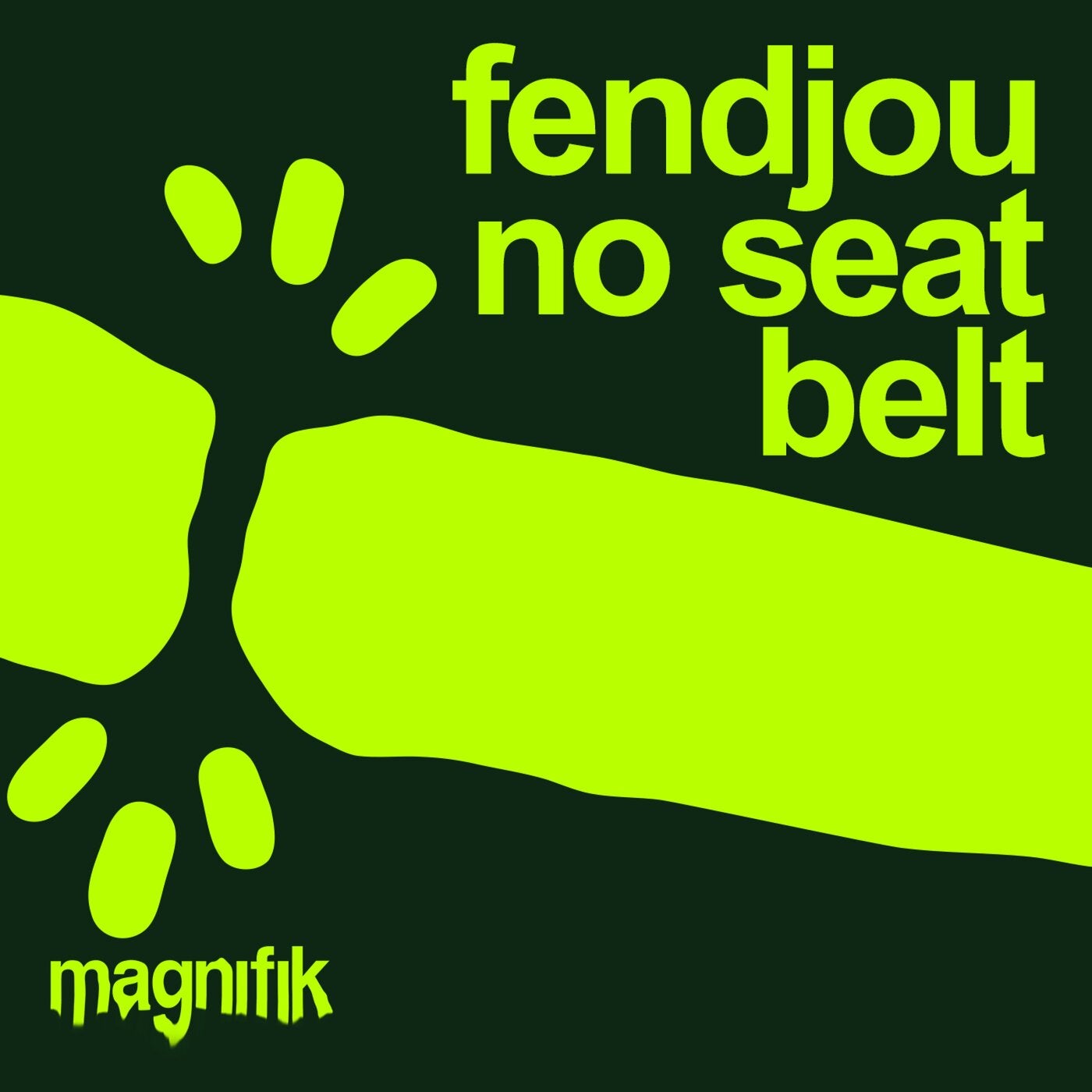 Cover - FENDJOU - No Seatbelt (Original Mix) Promo tools