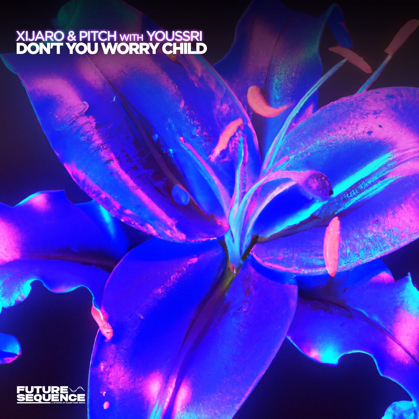 Cover - XiJaro & Pitch, Youssri - Don't You Worry Child (Extended Mix) Promo tools
