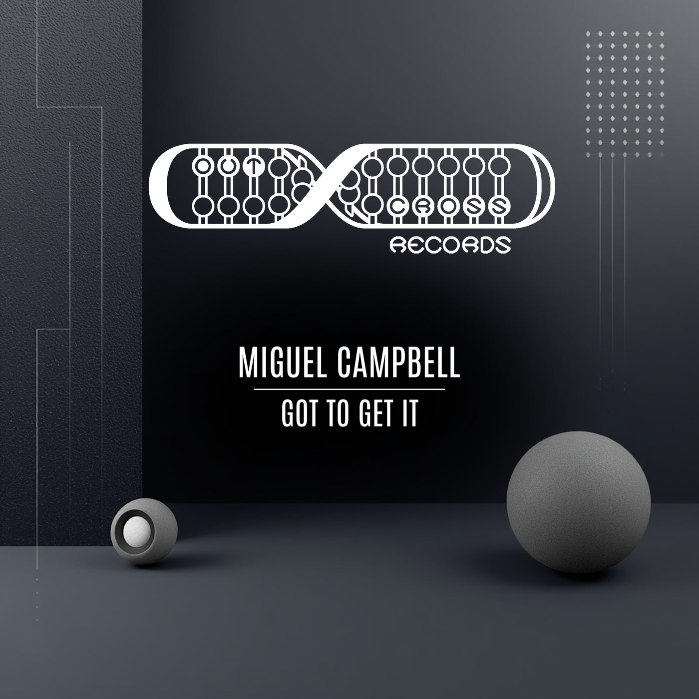 Cover - Miguel Campbell - Got To Get It (Original Mix) Promo tools