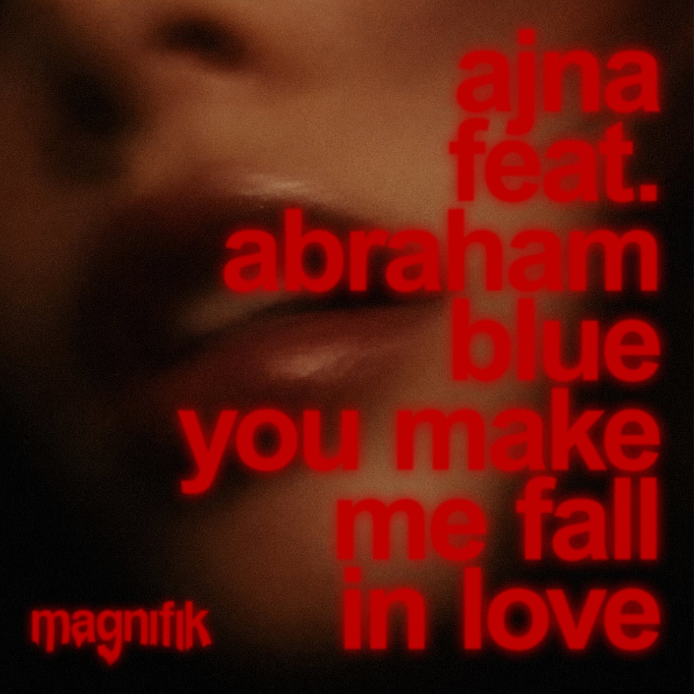Cover - Ajna (BE), abrahamblue - You Make Me Fall In Love (Original Mix) Promo tools