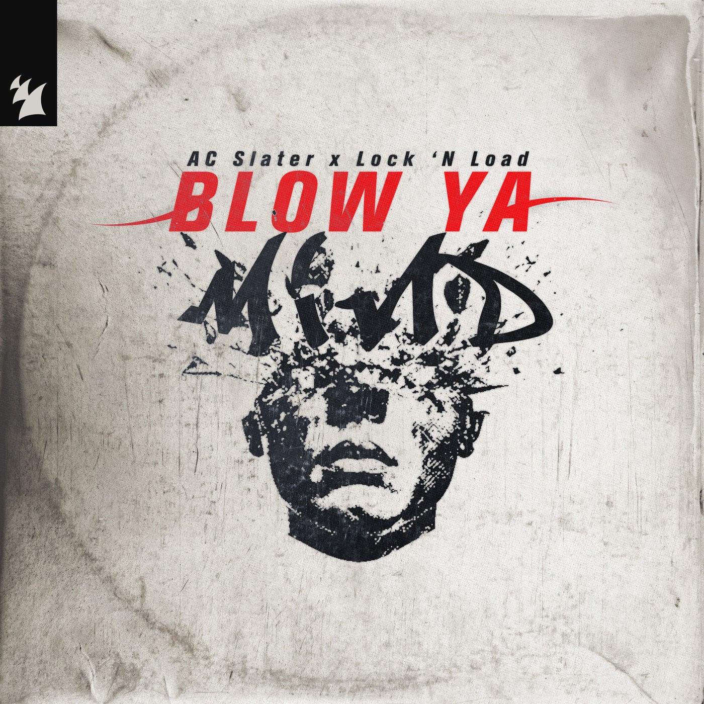 Cover - AC Slater, Lock ‘N' Load - Blow Ya Mind (Extended Mix) Promo tools