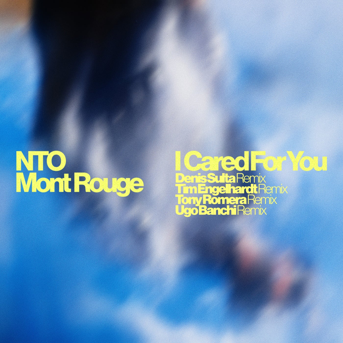 Cover - NTO (FR), Mont Rouge - I Cared For You (Ugo Banchi Remix, Extended) Promo tools