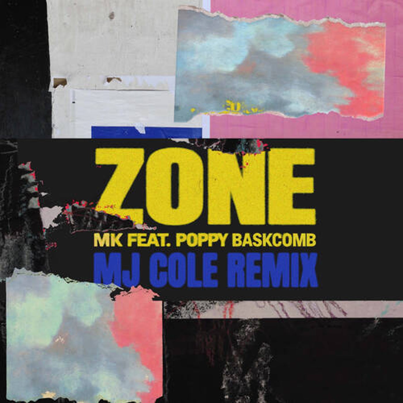 Cover - MK, Poppy Baskcomb - Zone (MJ Cole Remix) Promo tools