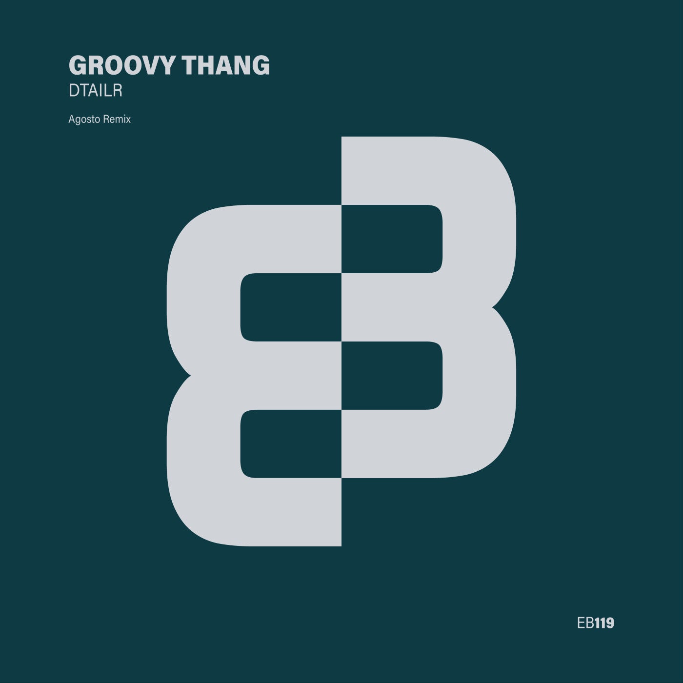 Cover - DTAILR - Groovy Thang (Agosto Extended Mix) Promo tools