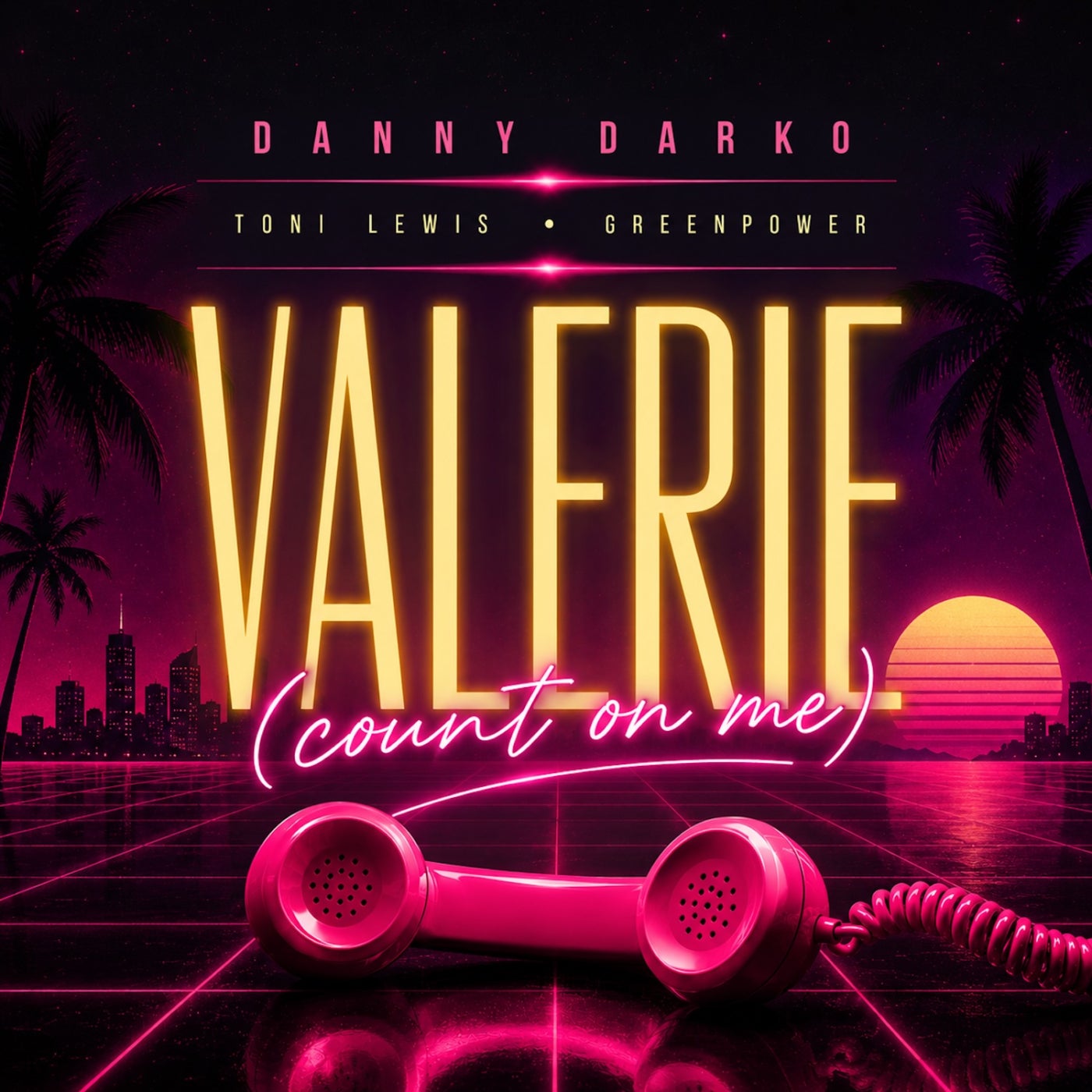 Cover - Danny Darko, GreenPower, Toni Lewis - Valerie (Count on Me) (Danny Darko 2026 Club Remix) Promo tools