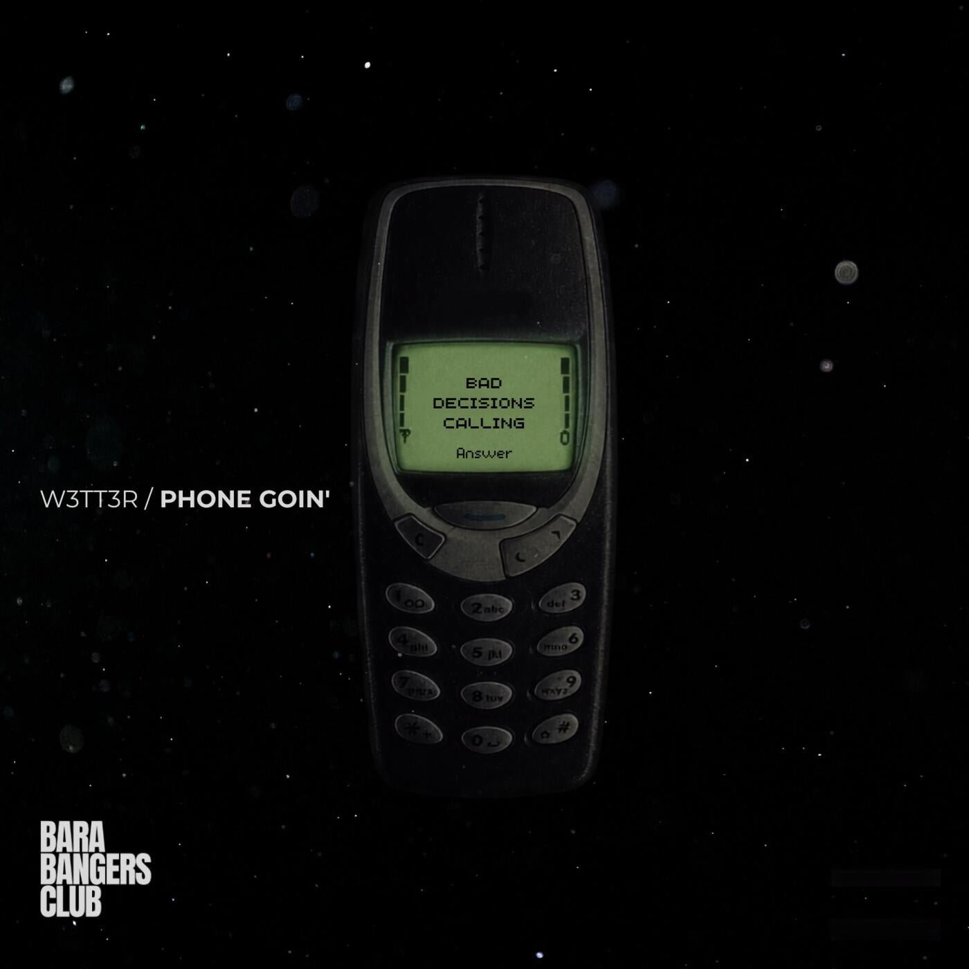 Cover - W3TT3R - Phone Goin' (Original Mix) Promo tools