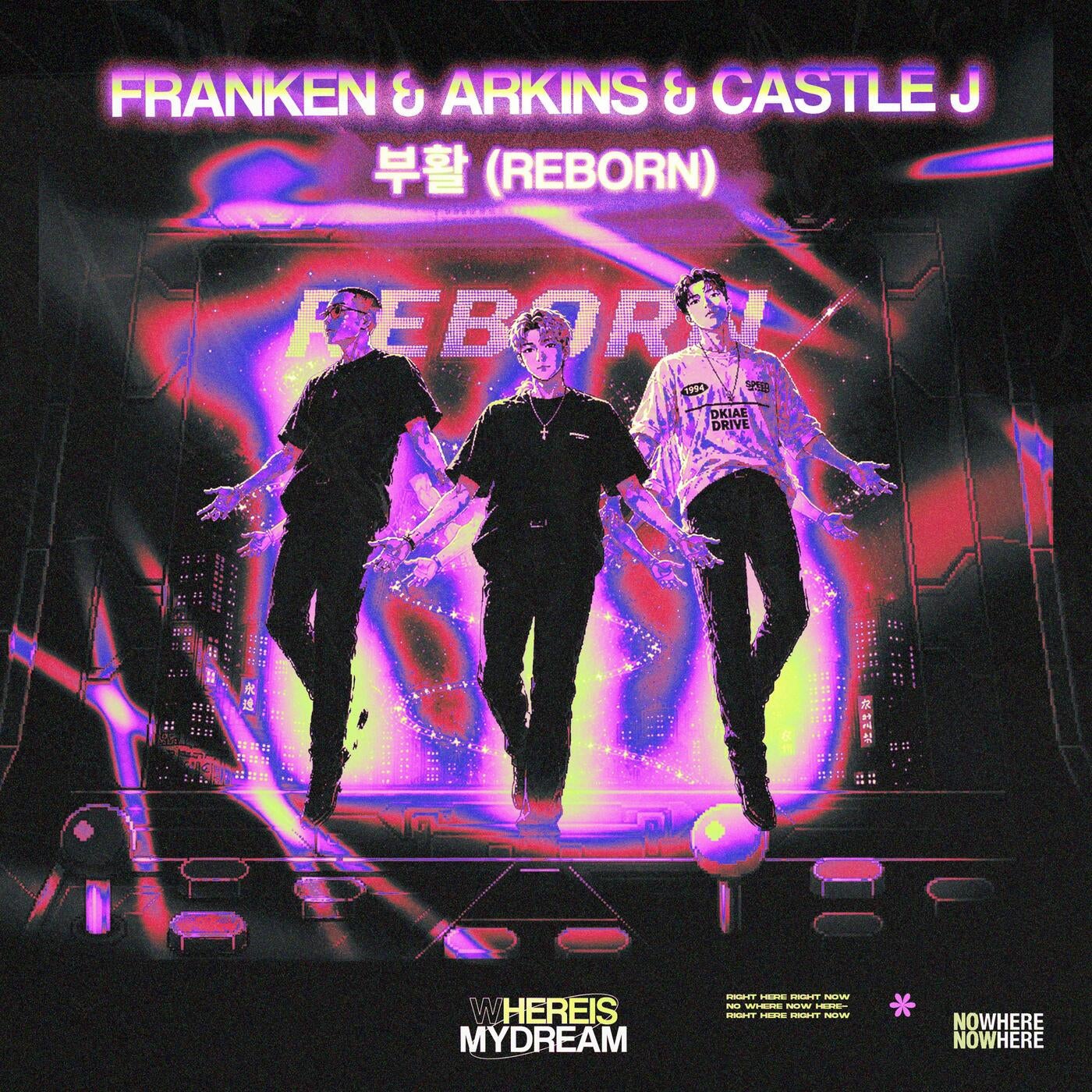 Cover - Castle J, Arkins, Franken (KOR) - Reborn (Original Mix) Promo tools