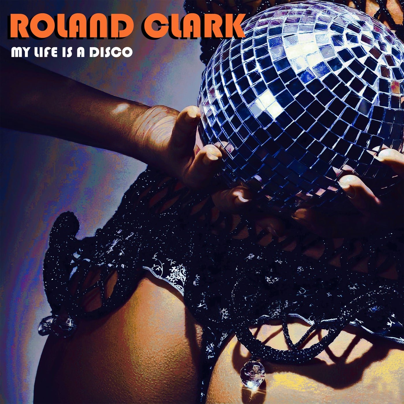 Cover - Roland Clark - My Life Is A Disco (Original Mix) Promo tools