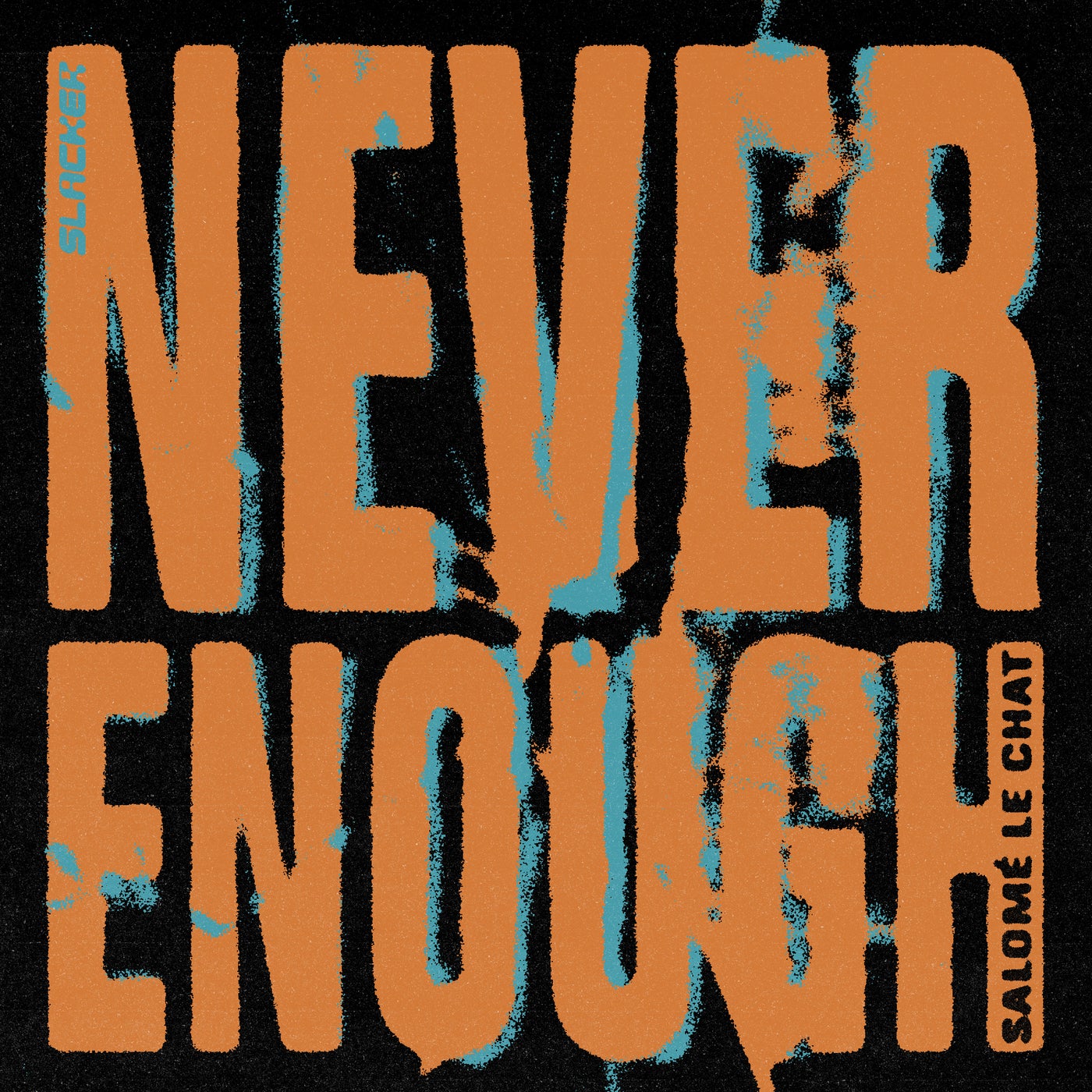 Cover - Salomé Le Chat - Never Enough (Extended Mix) Promo tools