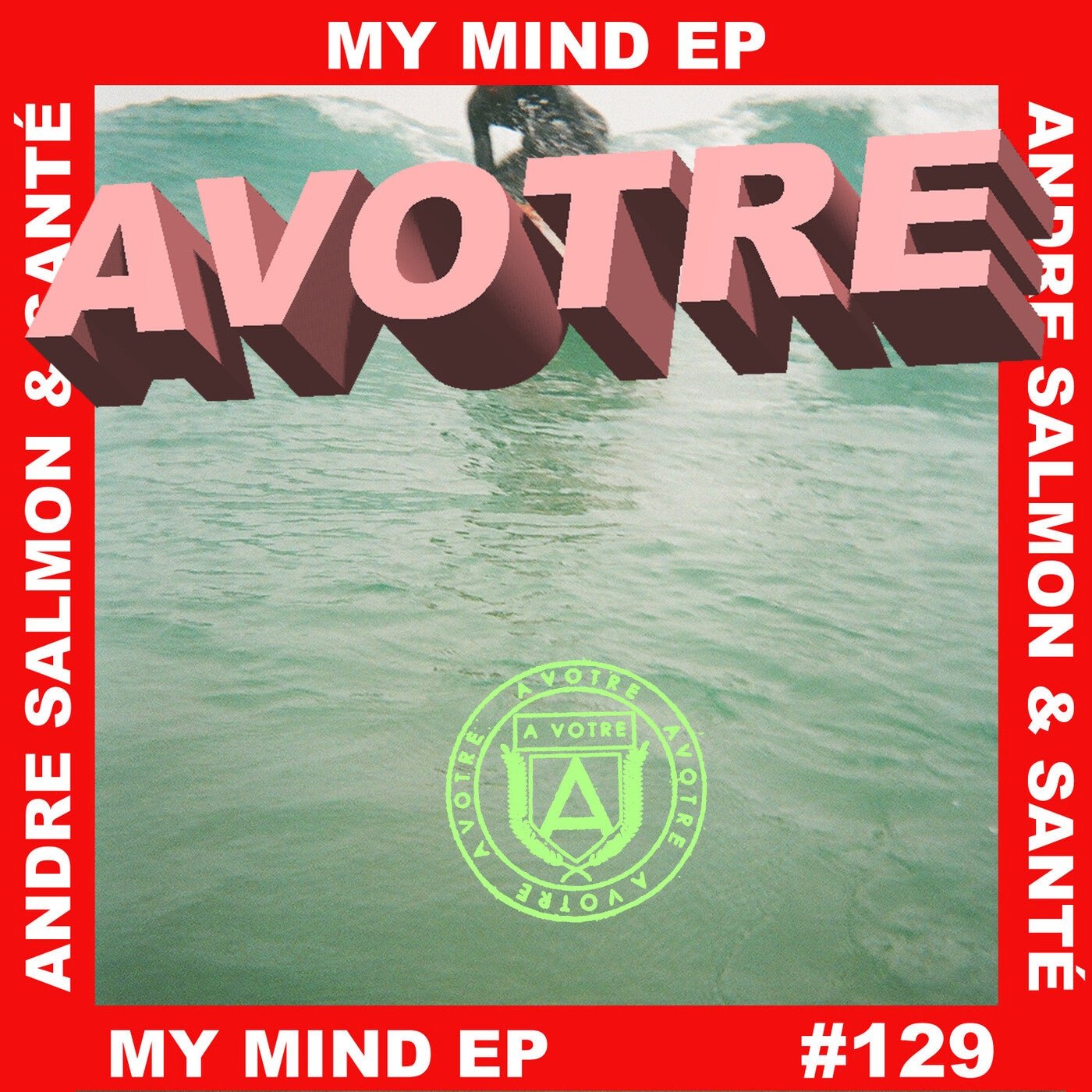 Cover - Sante, Andre Salmon, Delanene - My Mind (Extended Mix) Promo tools